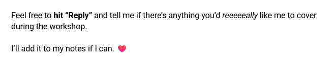 An example of email copy online course creators can use to invite their audience to reply to their email.