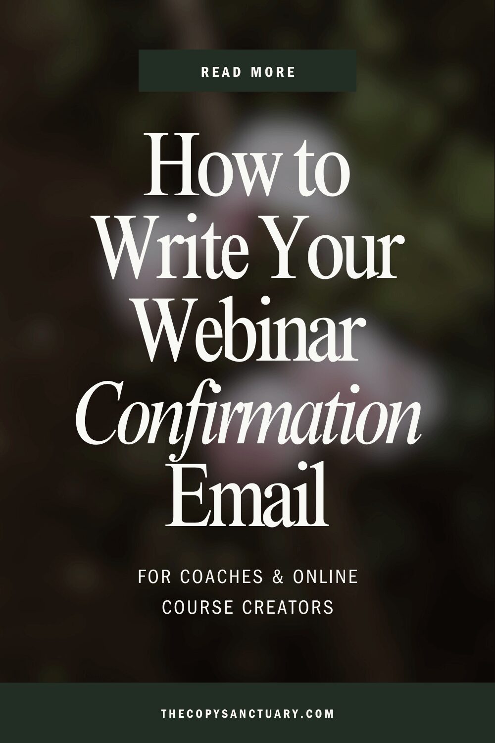 Blog post title "How to Write Your Webinar Confirmation Email" on a dark floral background.